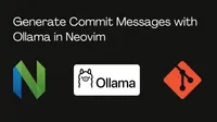 Generate Commit Messages with Ollama in Neovim