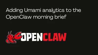 Adding Umami analytics to the OpenClaw morning brief